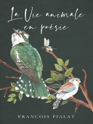 cover image of La Vie Animale en Poésie
